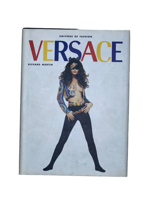 Vintage Versace fashion memoir (Universe of Fashion) by Richard Martin.